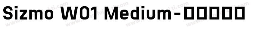 Sizmo W01 Medium字体转换